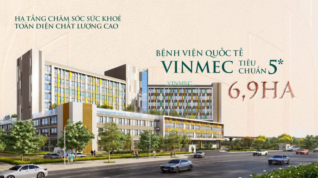 Bệnh viện quốc tế Vinmec tiêu chuẩn 5 sao 6,9ha tại Vinhomes Saigon Park